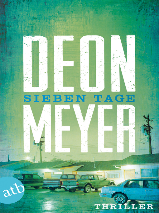 Title details for Sieben Tage by Deon Meyer - Available